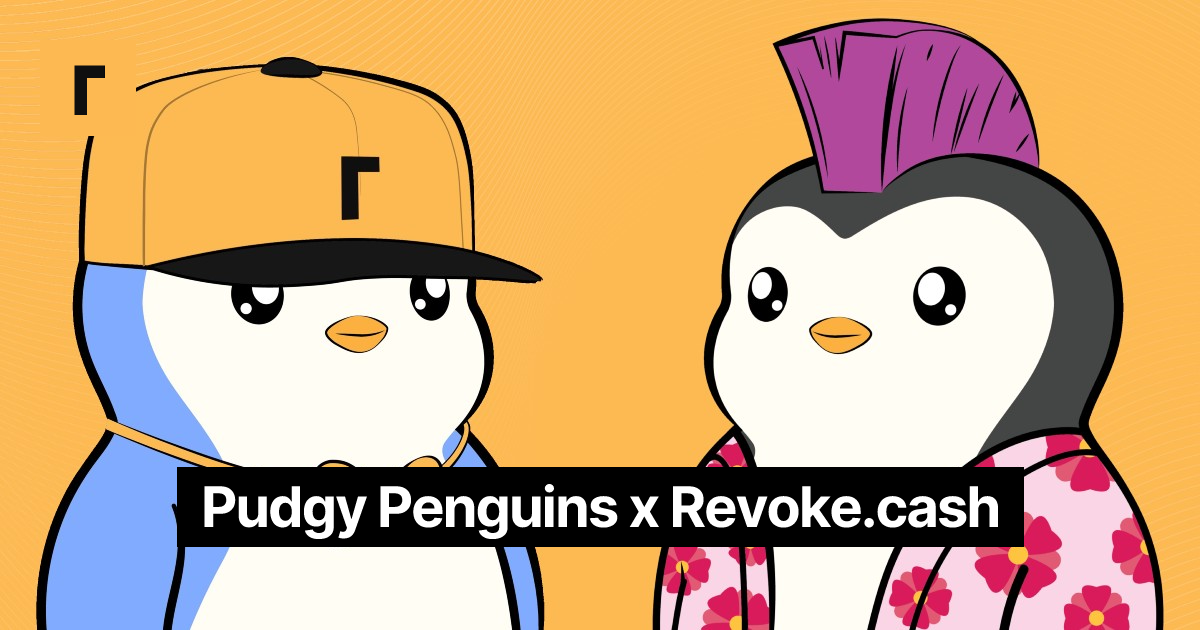 Pudgy Penguins x Revoke.cash Cover Image